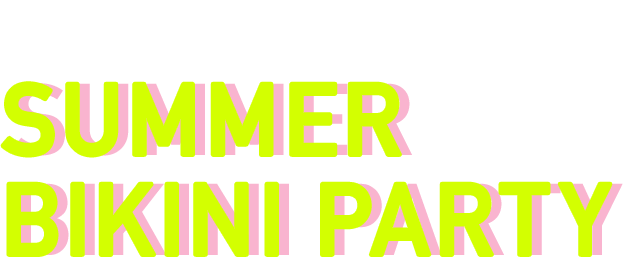 2019 COSMO Summer Bikini Party